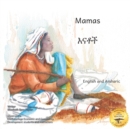 Mamas : The Beauty of Motherhood in Amharic and English - Book