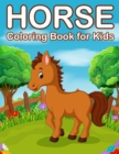 Horses Coloring Book for Kids : Jumbo Horse and Pony Coloring Book for Kids Ages 4-8 - Book