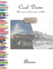 Cool Down [Color] - Libro para colorear para adultos : Atenas - Book
