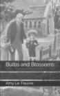 Bulbs and Blossoms - Book