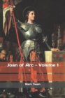Joan of Arc - Volume 1 - Book
