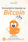 Domande & risposte su Bitcoin : Dal concetto di blockchain alla definizione della suite LNP/BP - Book