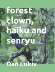 forest clown, haiku and senryu - Book