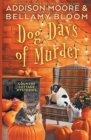Dog Days of Murder - Book
