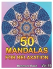 50 Mandalas For Relaxation : Big Mandala Coloring Book for Adults 50 Images Stress Management Coloring Book For Relaxation, Meditation, Happiness and Relief & Art Color Therapy(Volume 19) - Book