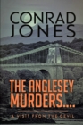 The Anglesey Murders : A Visit from the Devil - Book