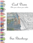 Cool Down - Libro para colorear para adultos : San Petersburgo - Book