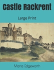 Castle Rackrent : Large Print - Book
