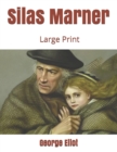 Silas Marner : Large Print - Book
