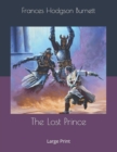 The Lost Prince : Large Print - Book