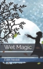 Wet Magic - Book