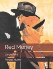 Red Money : Large Print - Book