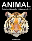 Animal Coloring Books for Kids Ages 8-12 : Animetrics Coloring Books with Dolphin, Fox, Shark and Deer - Book