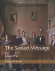 The Sealed Message : Large Print - Book