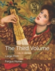 The Third Volume : Large Print - Book