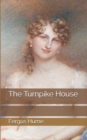 The Turnpike House - Book
