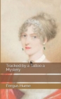 Tracked by a Tattoo a Mystery - Book