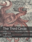 The Third Circle : Large Print - Book
