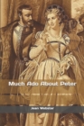 Much Ado About Peter - Book