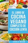 Libro de cocina vegana de coccion lenta - Book