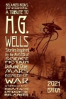 A Tribute to H.G. Wells, Stories Inspired by the Master of Science Fiction Volume 1 : Mars: Bringer of War - Book
