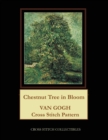 Chestnut Tree in Bloom : Van Gogh Cross Stitch Pattern - Book