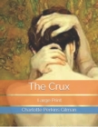 The Crux : Large Print - Book