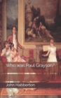 Who was Paul Grayson? - Book