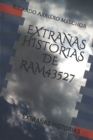Extranas Historias de Ram43527 : Extranas Historias - Book