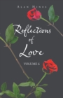 Reflections of Love : Volume 6 - Book