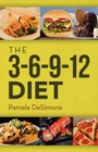 The 3-6-9-12 Diet - Book