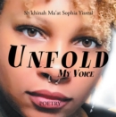 Unfold : My Voice - eBook