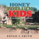 Honey Potluck Kids : Total Solar Eclipse at the Zoo - eBook
