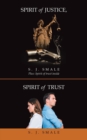 Spirit of Justice, Spirit of Trust - Book