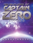 Adventures of Captain Zero : Chapter 2 - Book