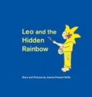 Leo and the Hidden Rainbow - Book
