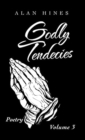 Godly Tendencies : Volume 3 - Book