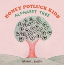 Honey Potluck Kids : Alphabet Tree - eBook