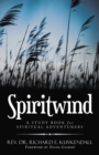 Spiritwind : A Study Book for Spiritual Adventurers - Book