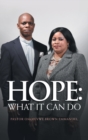 Hope : What It Can Do - Book