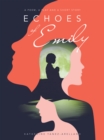 Echoes of Emily : A Poem, A Play and A Short Story - eBook