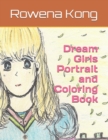 Dream Girls Portrait and Coloring Book - Book
