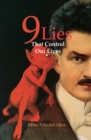 9 Lies That Control Our Lives - Book