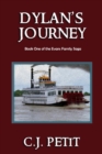 Dylan's Journey : Book One of the Evans Family Saga - Book