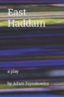 East Haddam : a play - Book