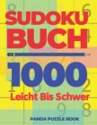 Sudoku Buch 1000 Leicht Bis Schwer : Logikspiele Fur Erwachsene - Denkspiele Fur erwachsene - Book