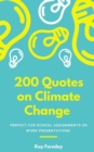200 Quotes on Climate Change - Book