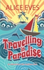 Travelling in Paradise - Book