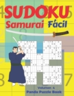 Sudoku Samurai Facil - Volumen 4 : Juegos De Logica Para Adultos - Book
