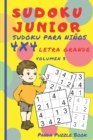Sudoku Junior - Sudoku Para Ninos 4x4 - Volumen 3 : Juegos De Logica Para Ninos - Book
